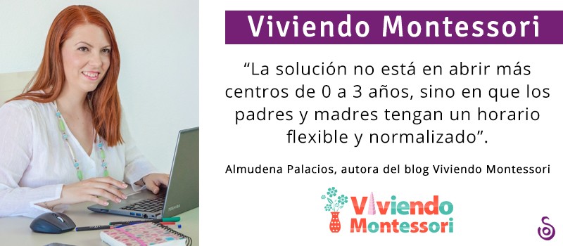«LA SOLUCIÓN NO ES ABRIR MÁS CENTROS DE 0 A 3 AÑOS»