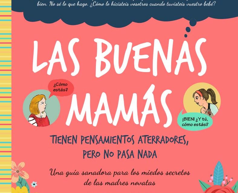 Las buenas mamás en el blog Perdida entre un mar de libros